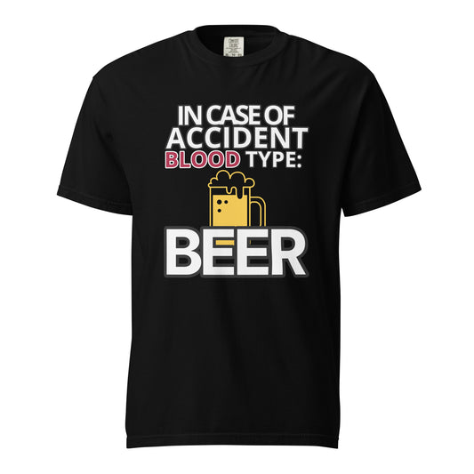 "In Case of Accident, Blood Type: Beer" T-shirt