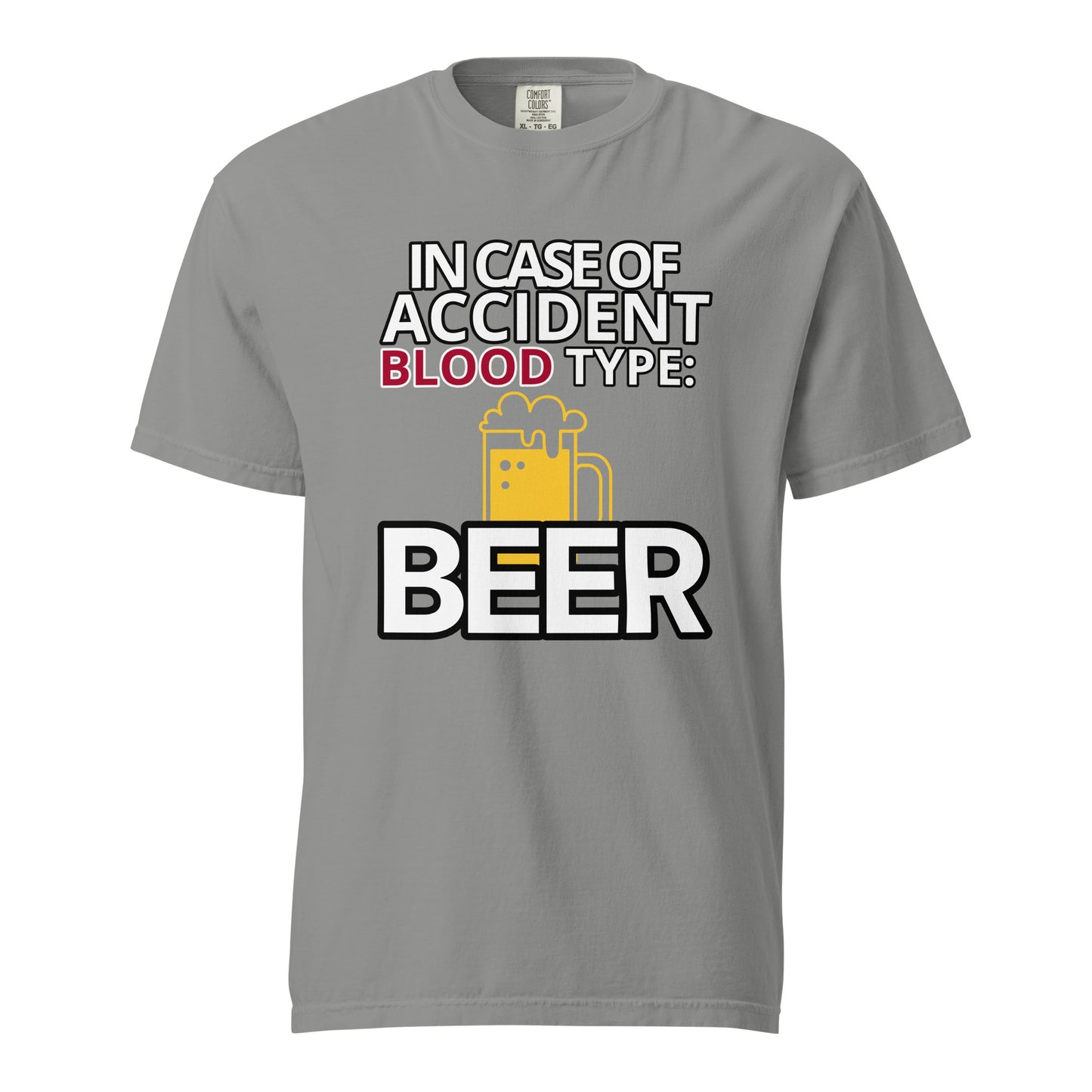 Camiseta "In Case of Accident, Blood Type: Beer"