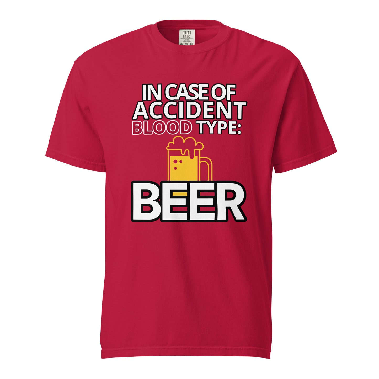 Camiseta "In Case of Accident, Blood Type: Beer"