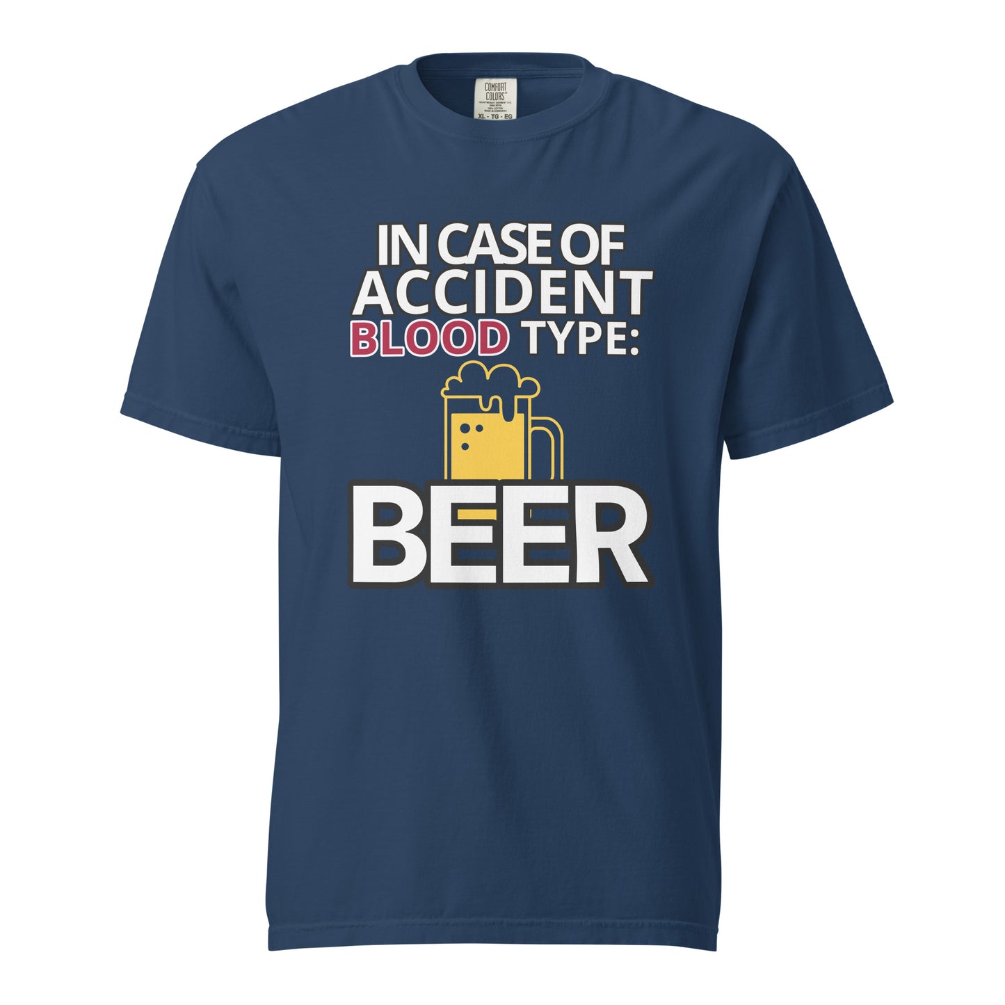 Camiseta "In Case of Accident, Blood Type: Beer"